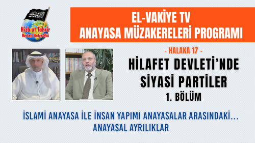 Hilafet Devleti’nde Siyasi Partiler – Birinci Bölüm